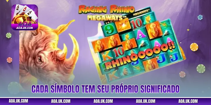 Cada símbolo tem seu próprio significado