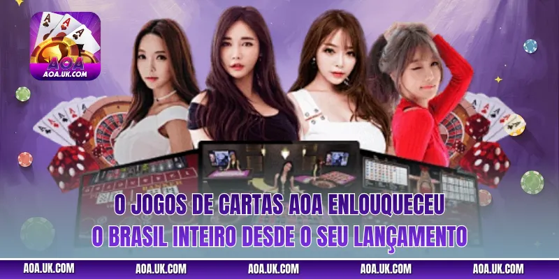 O Jogos de cartas AOA enlouqueceu o Brasil inteiro desde o seu lançamento